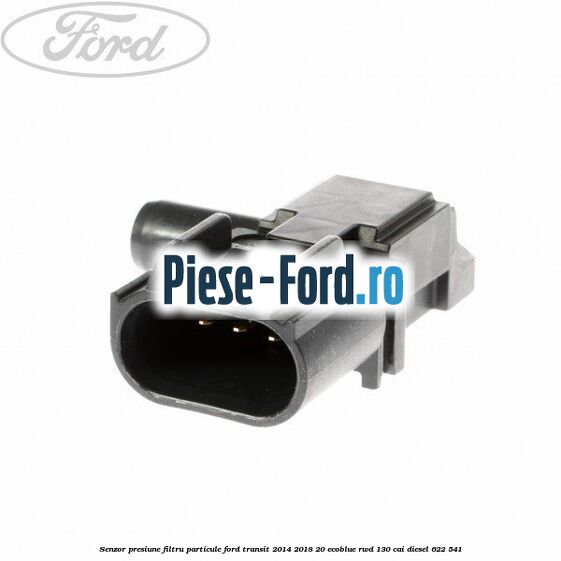 Senzor presiune filtru particule Ford Transit 2014-2018 2.0 EcoBlue RWD 130 cai #ACD88CC794